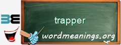 WordMeaning blackboard for trapper